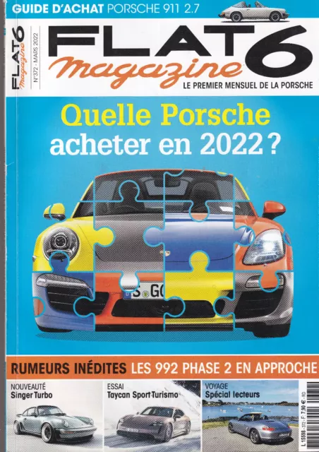 Flat 6 Mag. N°372 992 Phase 2 / Singer Turbo / Taycan Sport Turismo / 911 2.7