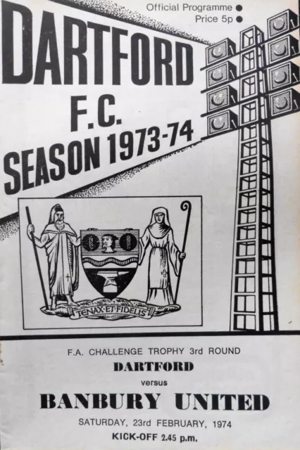 Dartford V Banbury United 23/2/1974 Fa Trophy - 3Rd Round #Vgc#