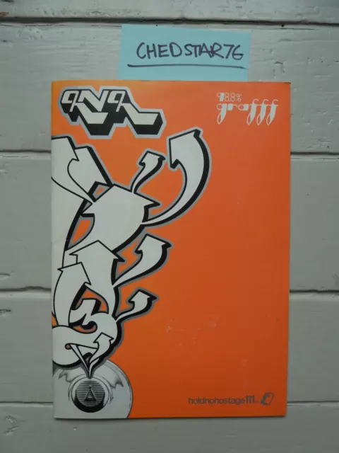 Hold No Hostage III - UK Graffiti Magazine, Spraycan Art HNH - EH?