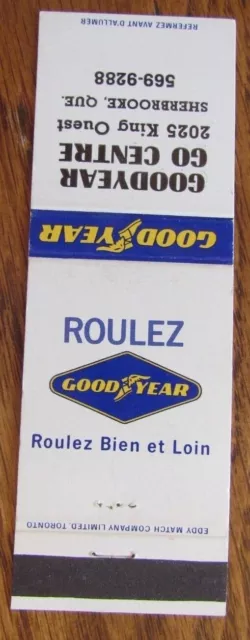 GOODYEAR TIRES MATCHBOOK COVER: SHERBROOKE, QUEBEC EMPTY 1970s MATCHCOVER -D2