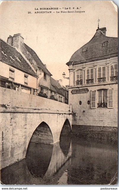 61 Argentan - Le pont Saint-Jacques PAST/4303