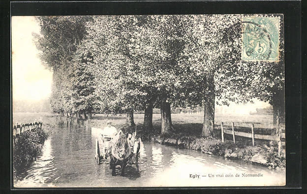 CPA Egly, Un vrai coin de Normandie