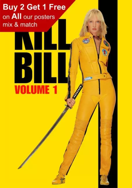 Kill Bill Volume 1 2003 Movie Poster A5 A4 A3 A2 A1