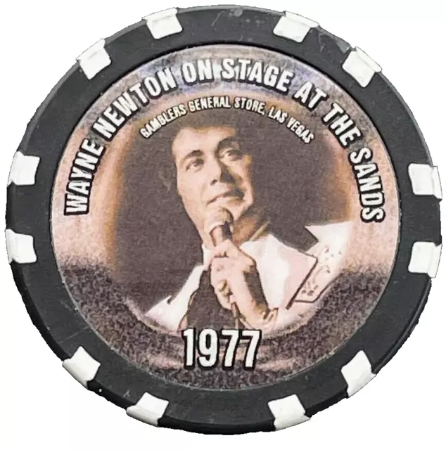 WAYNE NEWTON The Sands Hotel Casino Novelty Poker Gambling Chip Token Coin