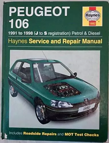 Peugeot 106 Petrol & Diesel 1991 - 1998 (J to S) by Rendle, Steve Hardback Book