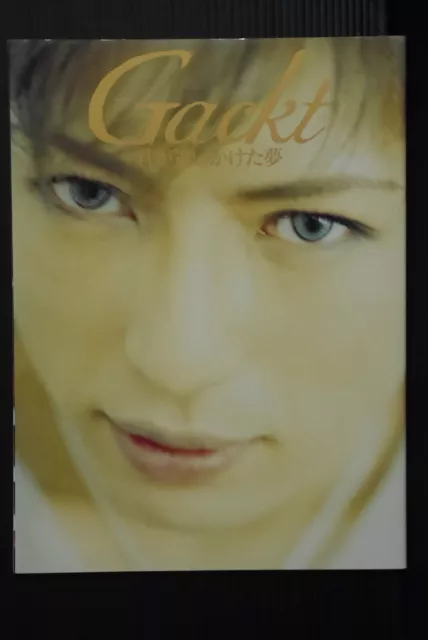 Gackt - You Chased After The Dream Photobook - from Japan