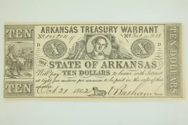1862 $10 Arkansas Treasury Warrant Note The State of Arkansas UNC Grade