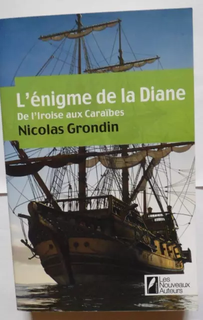 Livre: L'enigme De La Diane, De L'iroise Aux Caraïbes