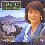Isla St. Clair : Scenes of Scotland CD (1996) Expertly Refurbished Product