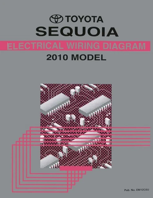 2010 TOYOTA SEQUOIA Wiring Diagrams Schematics Layout Factory OEM EUR
