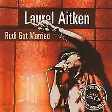 Rudi Got Married von Aitken,Laurel | CD | Zustand akzeptabel