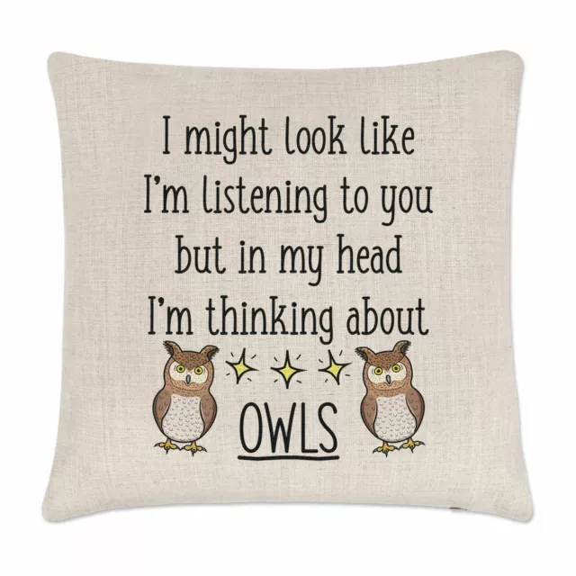 I Might Look Like I'm Listening To You Owls Cushion Cover Pillow Crazy Lady Man