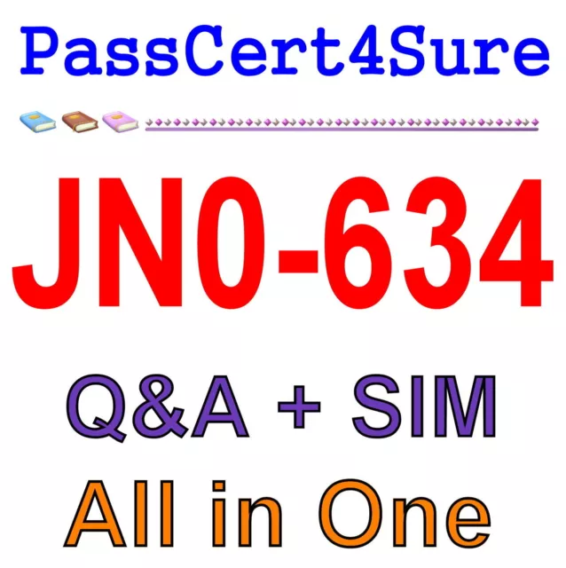 Juniper Security, Professional (JNCIP-SEC) JN0-634 Exam Q&A+SIM