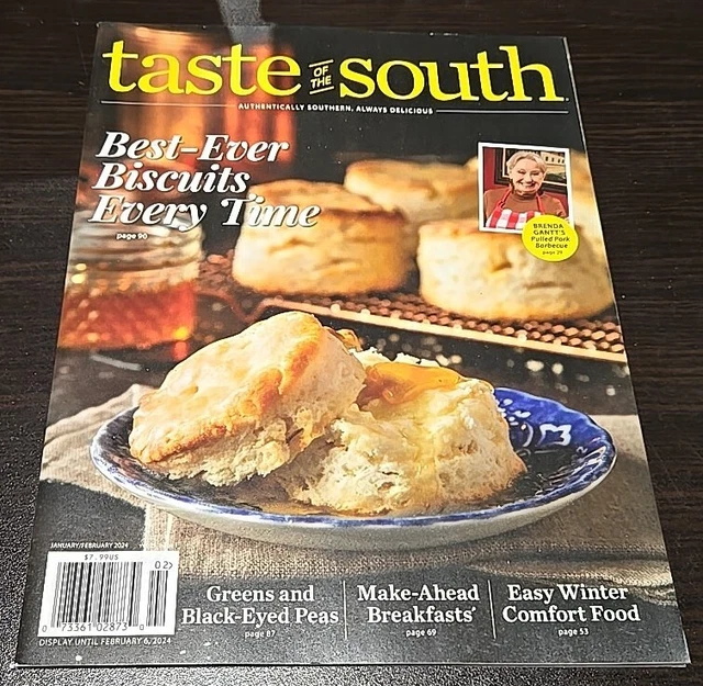 TASTE OF THE South Magazine January/February 2024 Biscuits 9.95 PicClick