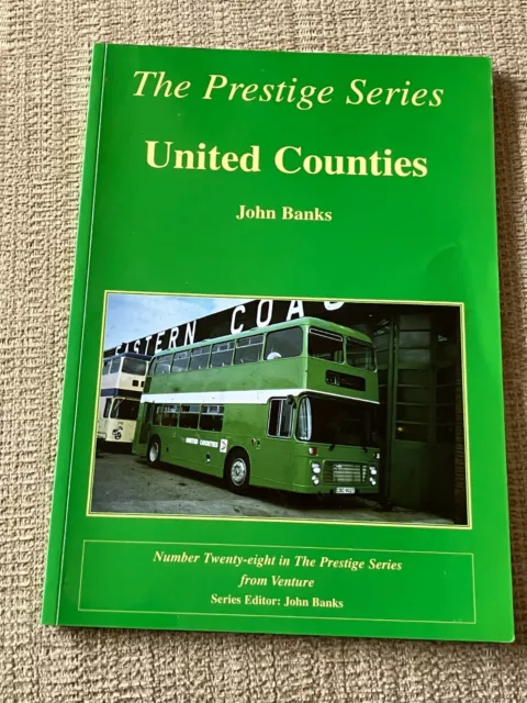 The Prestige Series: United Counties by John Banks - Number -28 Softbacked Book