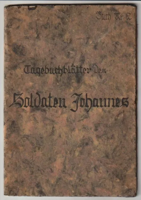 2. Weltkrieg; Tagebuchblätter des Soldaten Johannes Niermann