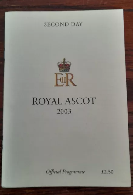 Royal Ascot Race Card 2003 Second Day - The G1 Prince Of Wales's Stakes