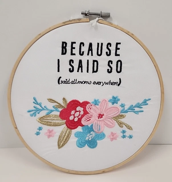 Arte de pared redonda con aguja porque dije tan triste todas las mamás en todas partes flores NUEVO CON ETIQUETAS