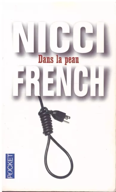 Dans la peau Nicci French - Pocket Thriller 2013 [Bon état]