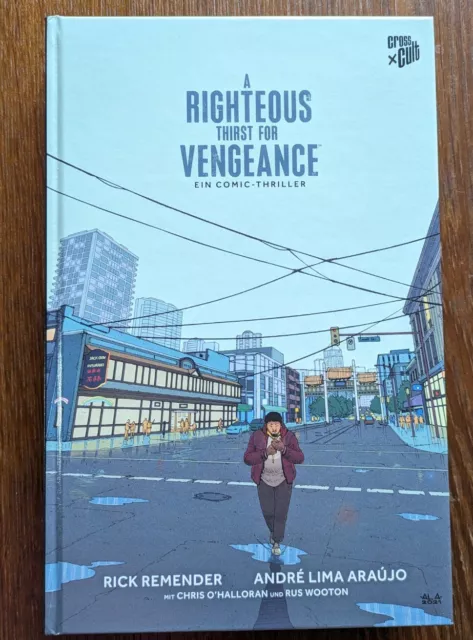 A Righteous Thirst for Vengeance Gesamtausgabe / Cross Cult / Rick Remender