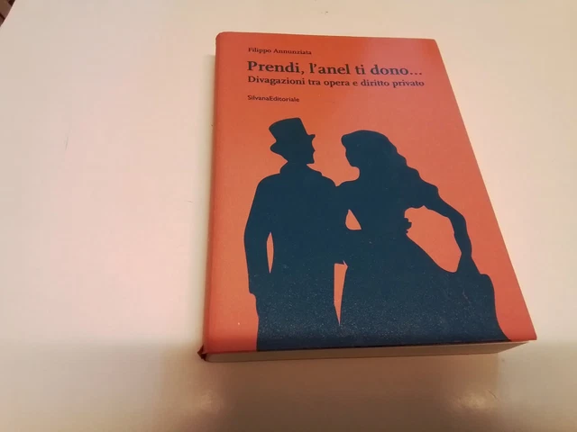 F. Annunziata, Prendi, L'anel ti dono, Silvana Editoriale, 1n24