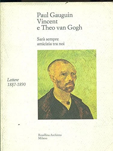 paul gauguin vincent e theo van gogh sara sempre amicizia tra di noi merlhes 887