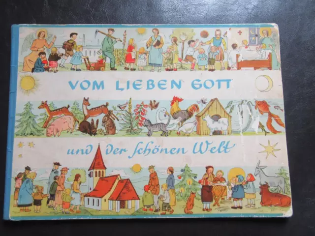 Vom lieben Gott und der schönen Welt,Eva Worel,Günther Hunold,Bilderbuch,DDR1955