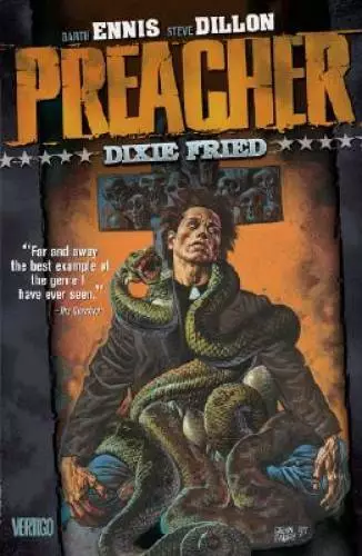 Preacher VOL 05: Dixie Fried - Paperback By Garth Ennis - GOOD