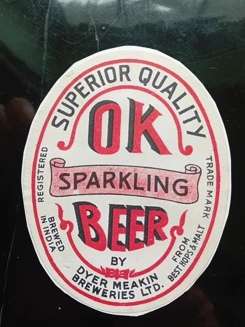 Old Beer Label  OK Sparkling BEER  DYER MEAKIN BREWERIES LTD brewed In India.