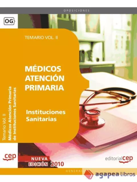 Médicos Atención Primaria de Instituciones Sanitarias. Temario Vol. II.. NUEVO
