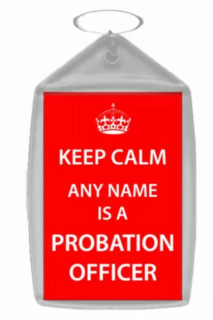 Probation Officer Personalised Keep Calm Keyring