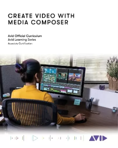 Avid Technology Create Video with Media Composer (Poche) 2