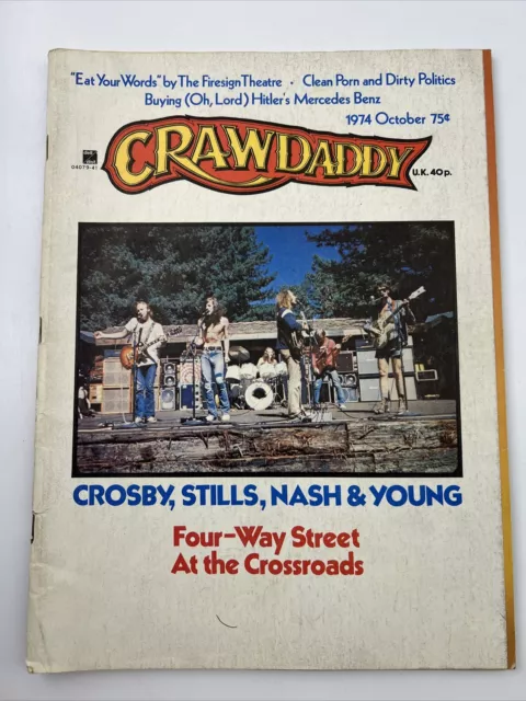 Crawdaddy Magazine October 1974 Crosby Stills, Nash And Young  ￼