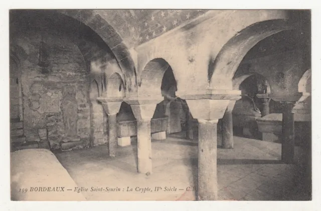*** Bordeaux - Church of Saint-Seurin: La Crypte, 4th century *** SD - CPA 1206