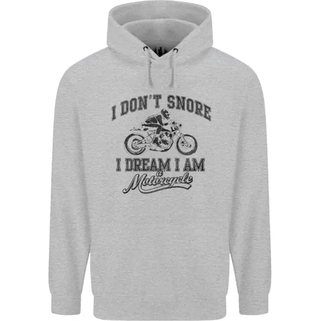 I Dont Snore Motorbike Biker Motorcycle Mens 80% Cotton Hoodie