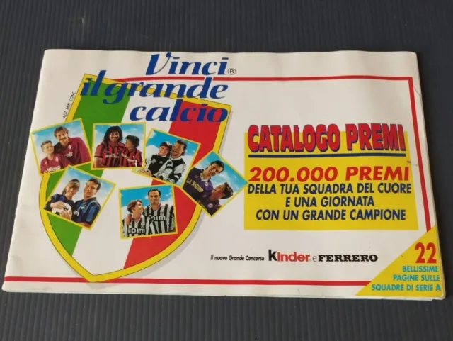 Catalogo Kinder Ferrero Vinci Il Grande Calcio 1990 LEGGI DESCRIZIONE