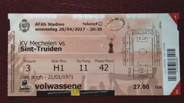 2016/17 KV Mechelen V Sint Truiden biglietto partita di calcio