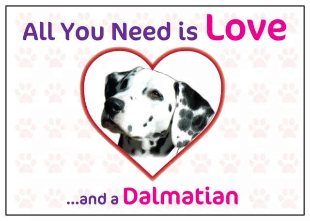 Funny Love and a Dalmatian Vinyl Car Van Decal Sticker Dog Pet Animal Lover