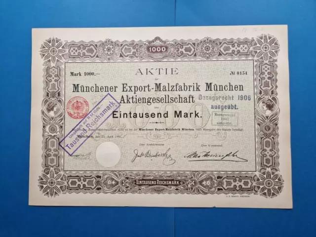 Aktie Münchener Export-Malzfabrik München AG 1000 Mark 1901 München kein BaRoV