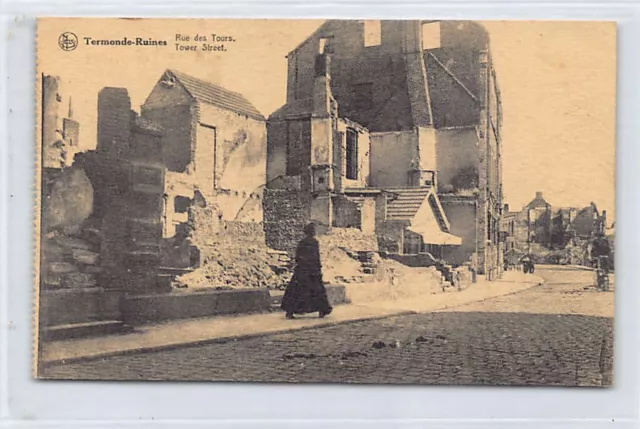 België - DENDERMONDE (O. Vl.) Ruines - Première Guerre - Torenstraat - Uitg. Du