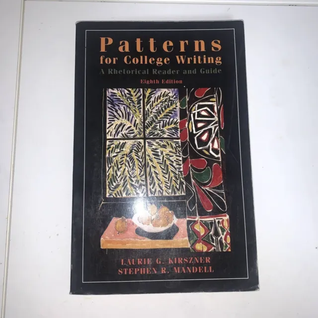 Patterns for College Writing: A Rhetorical Reader and Guide 8th Edition