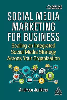 Social Media Marketing for Business - 9781398603691