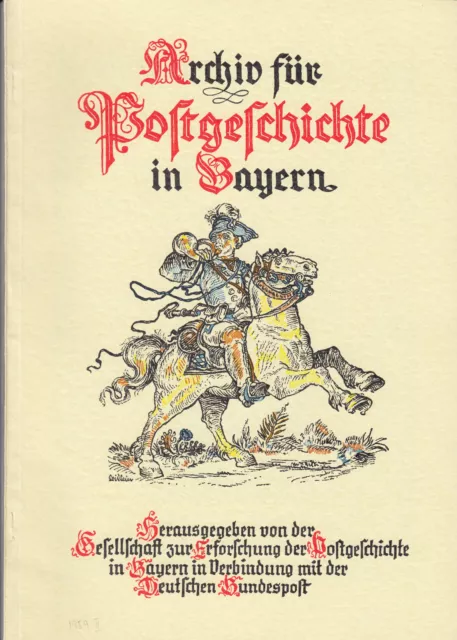 Bayern Archiv für Postgeschichte 1959-2,Bayerische POSTSTRASSENBAHN + FORCHHEIM