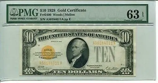 FR 2400 1928 $10 Gold Certificate PMG 63 EPQ CHOICE UNCIRCULATED