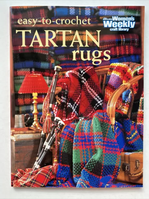 Easy to Crochet Tartan Rugs Book by Women’s Weekly