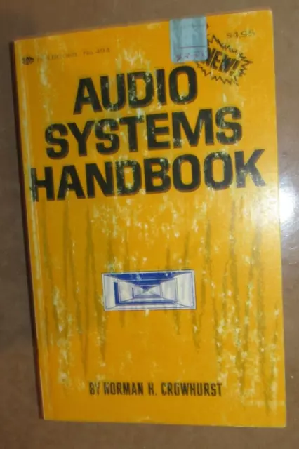 Audio Systems Handbook by Norman H. Crowhurst Book - 2nd Printing 1969