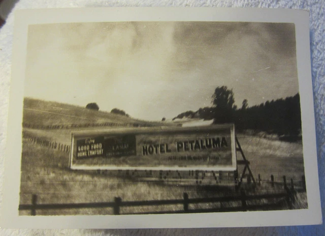 1942 Pataluma CA photo hotel sign billboard,4 5/8" X 3 1/4 photograph vintage