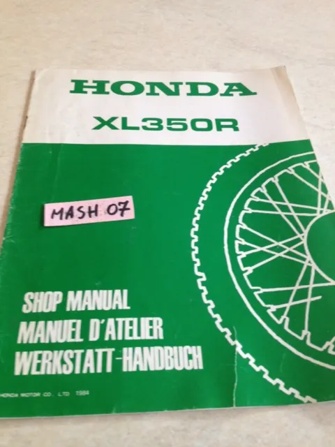 supplément manuel atelier Honda XL350R 350XLR XLR 350 Shop manual éd. 84