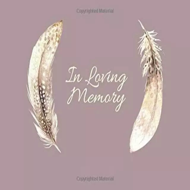 In Loving Memory.: Funeral guest book. Memorial book or condolence for Guests