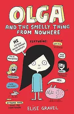 Olga and the Smelly Thing from Nowhere-Gravel, Elise-Paperback-1406392529-Good